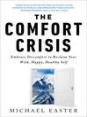 Cover image for The Comfort Crisis